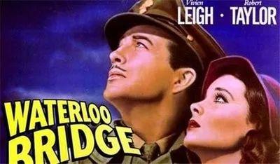 【慢城 · 时光】《魂断蓝桥》的“蓝桥”在哪里?