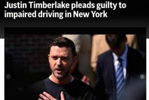 贾斯汀汀布莱克(美国歌手贾斯汀·汀布莱克就酒后驾驶案认罪 面临这些处罚)